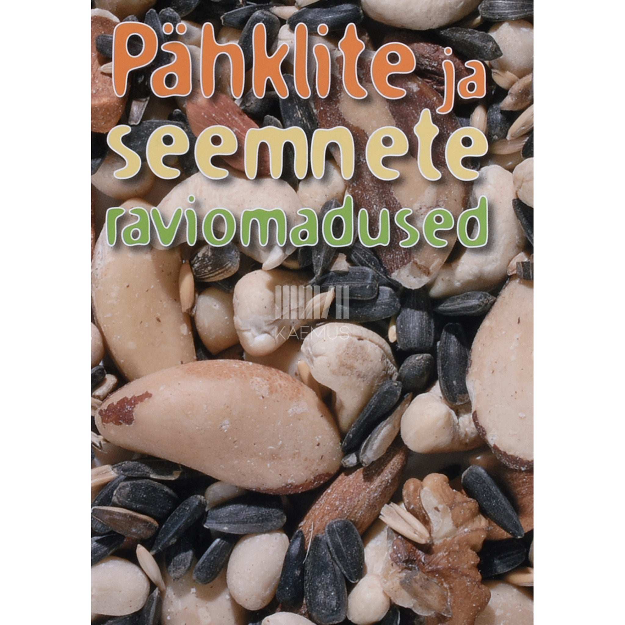 … Pähklite ja seemnete raviomadused