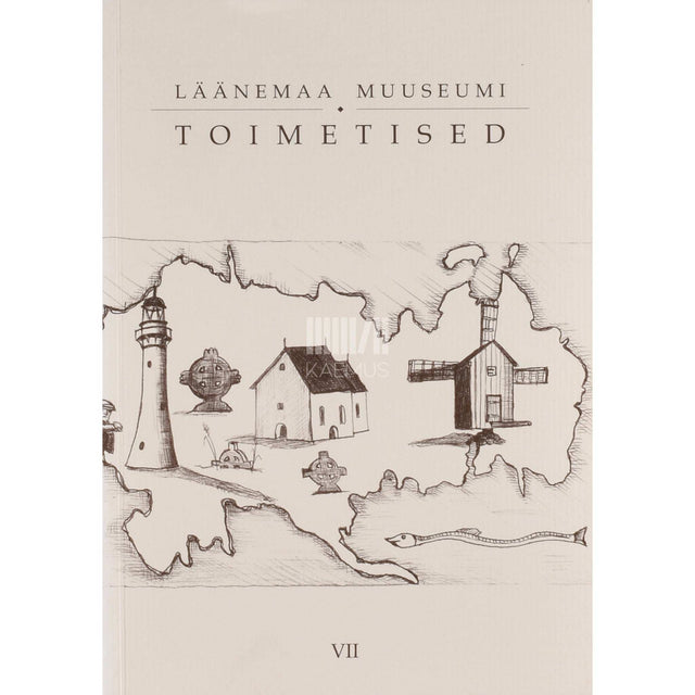 … - Läänemaa Muuseumi toimetised 7. osa