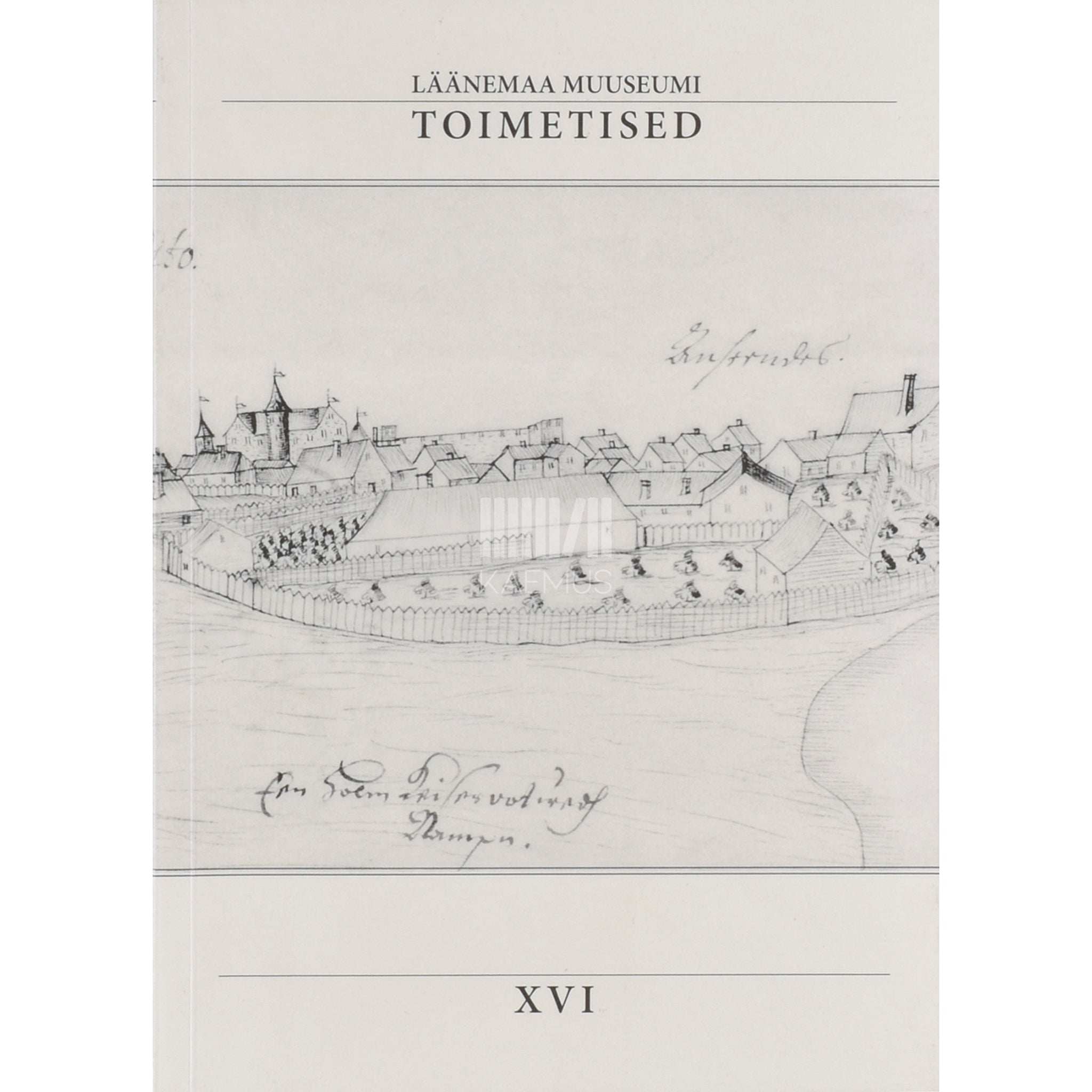 … Läänemaa Muuseumi toimetised 16. osa