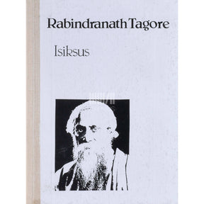 Rabindranath Tagore Isiksus. Ameerikas peetud loengud