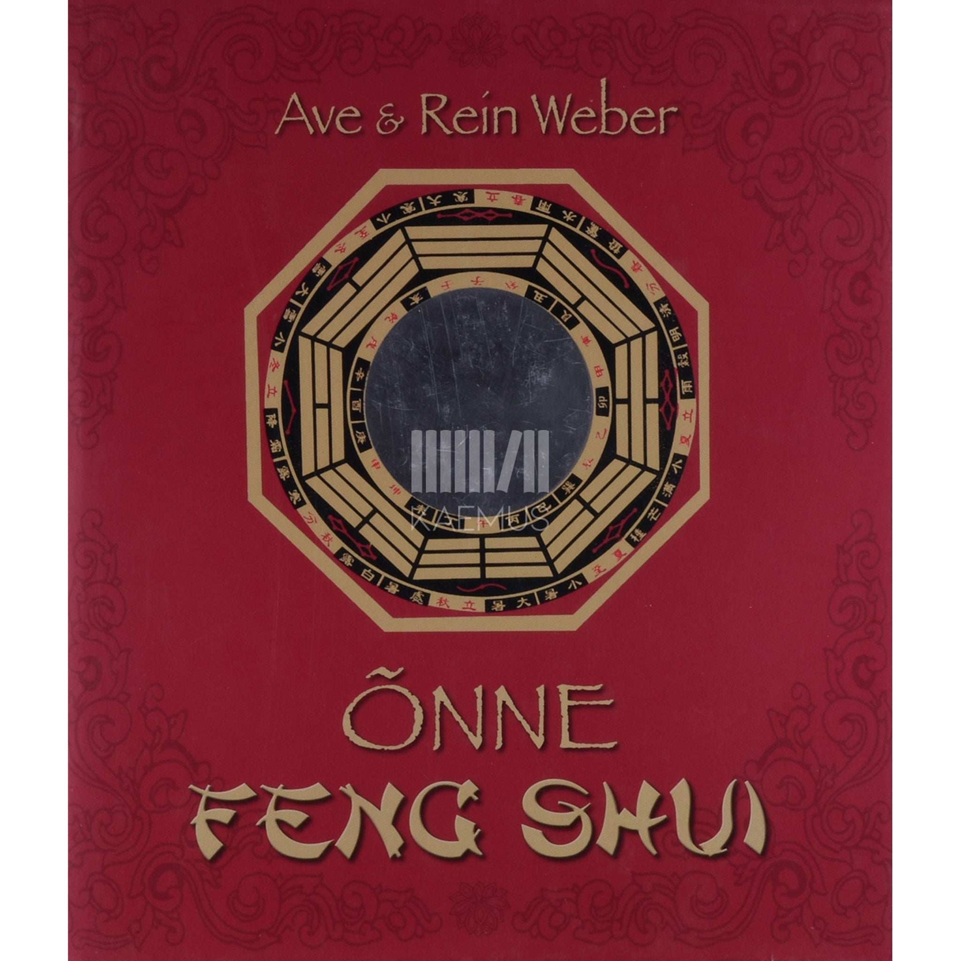 Ave, Rein Weber - Õnne feng shui