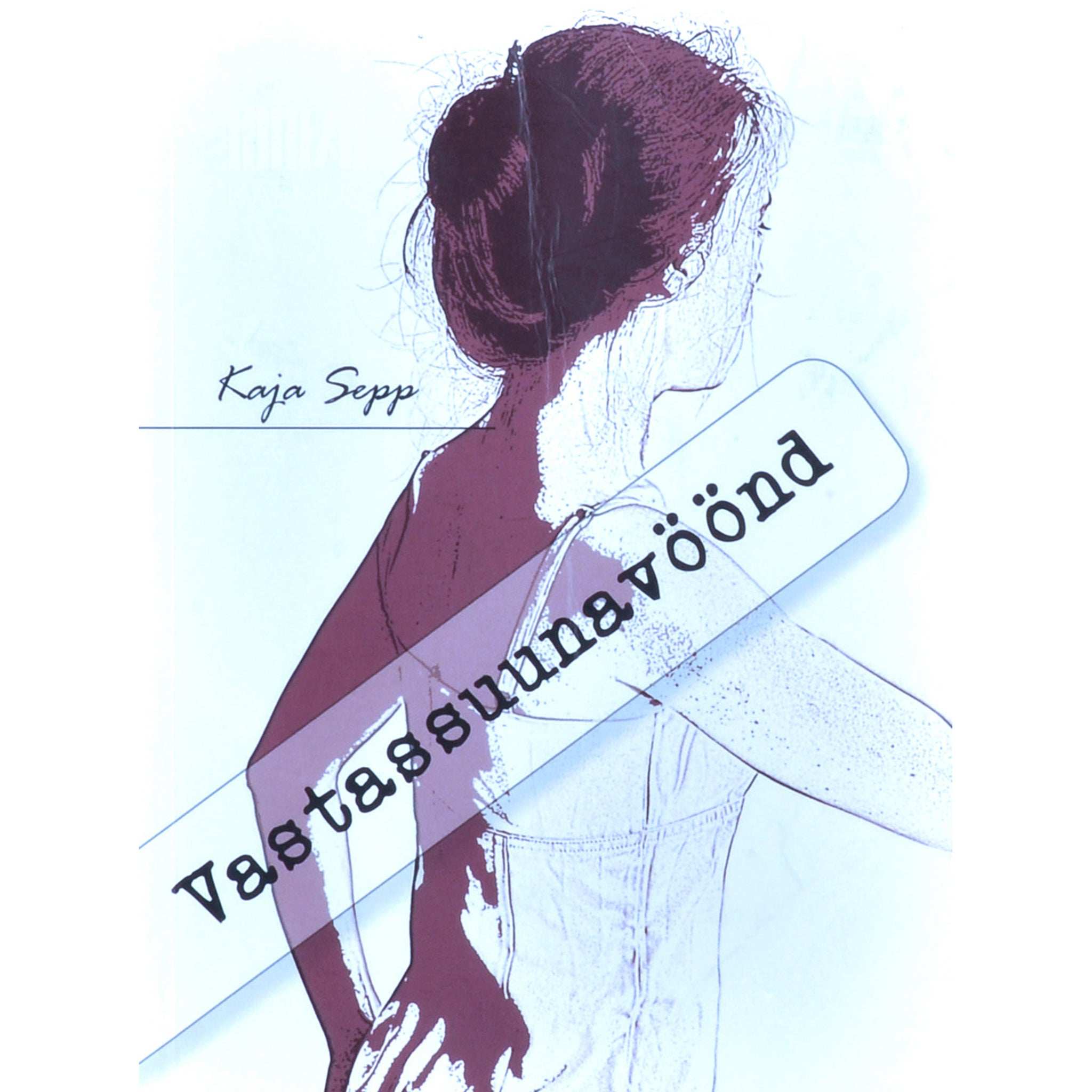 Kaja Sepp Vastassuunavöönd