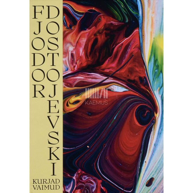 Fjodor Dostojevski - Kurjad vaimud