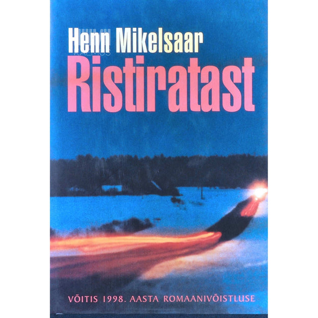 Henn Mikelsaar - Ristiratast