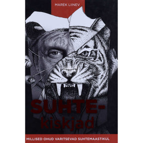 Marek Liinev Suhtekiskjad. Millised ohud varitsevad suhtemaastikul