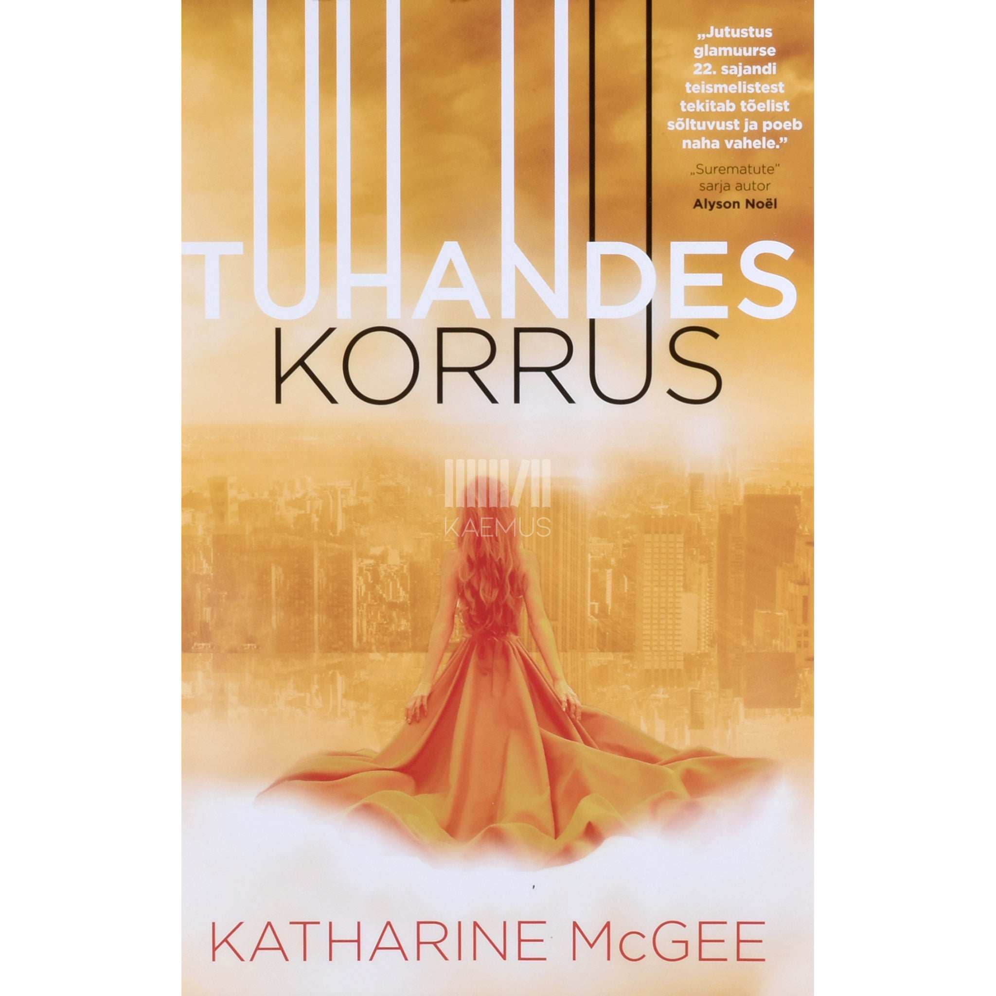 Katharine McGee Tuhandes korrus