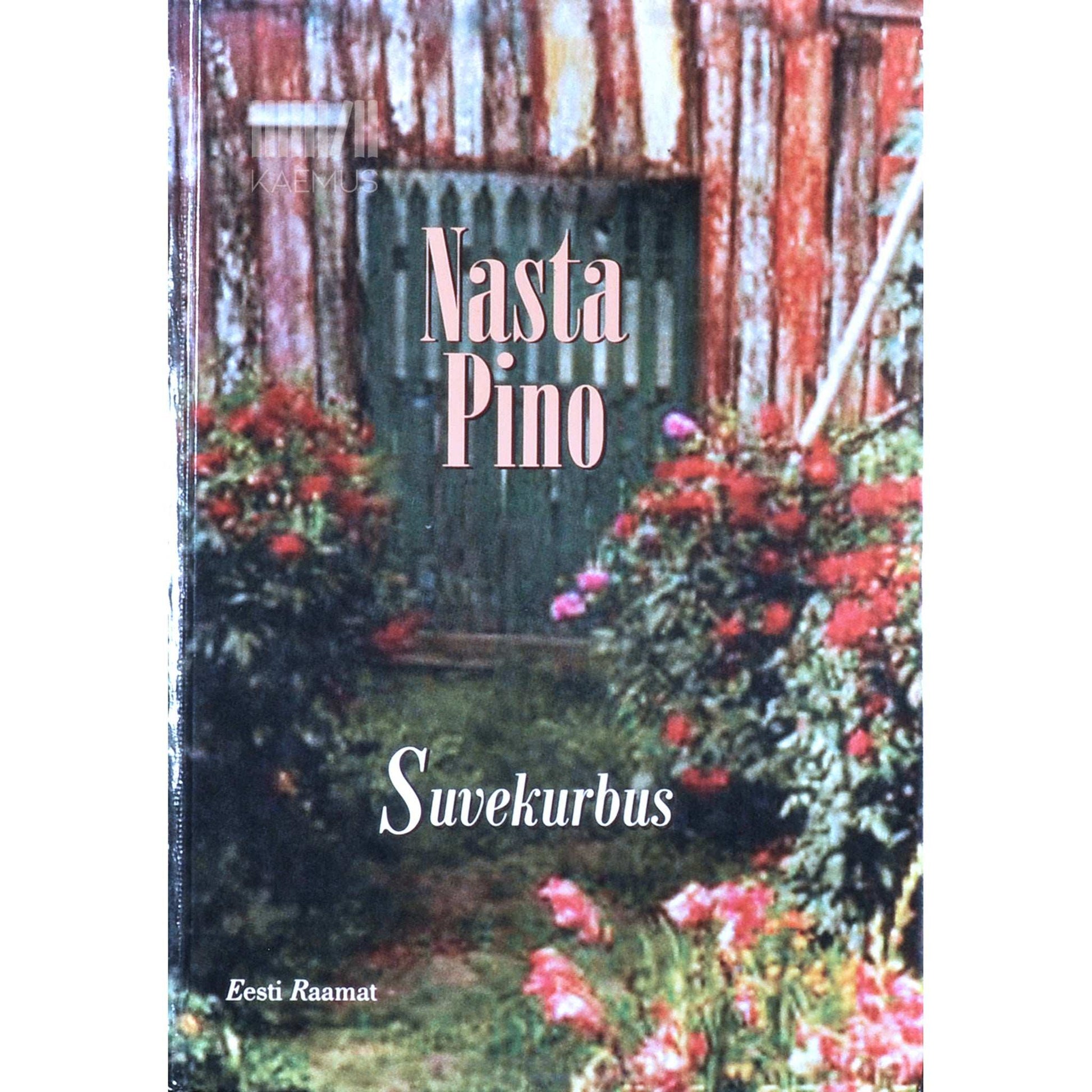 Nasta Pino - Suvekurbus