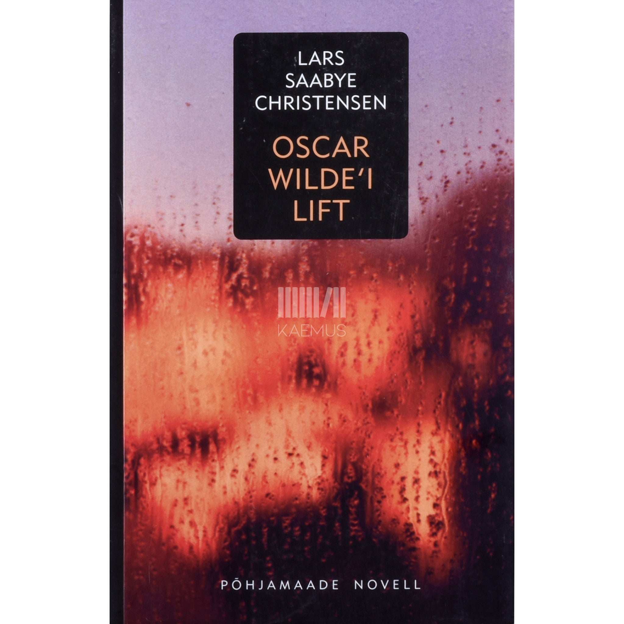Lars Saabye Christensen Oscar Wilde'i lift