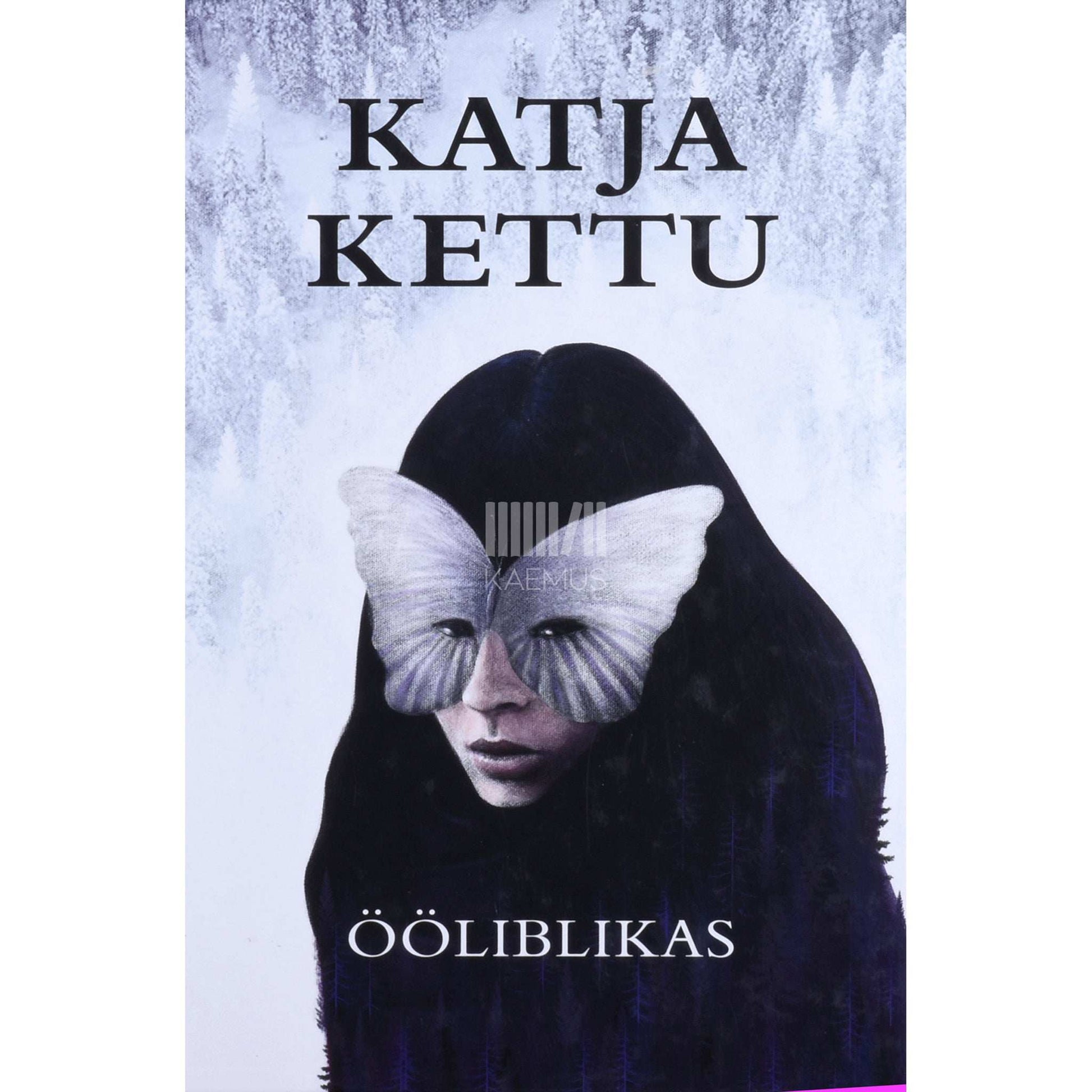Katja Kettu - Ööliblikas