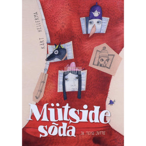 Kärt Hellerma Mütside sõda ja teisi jutte