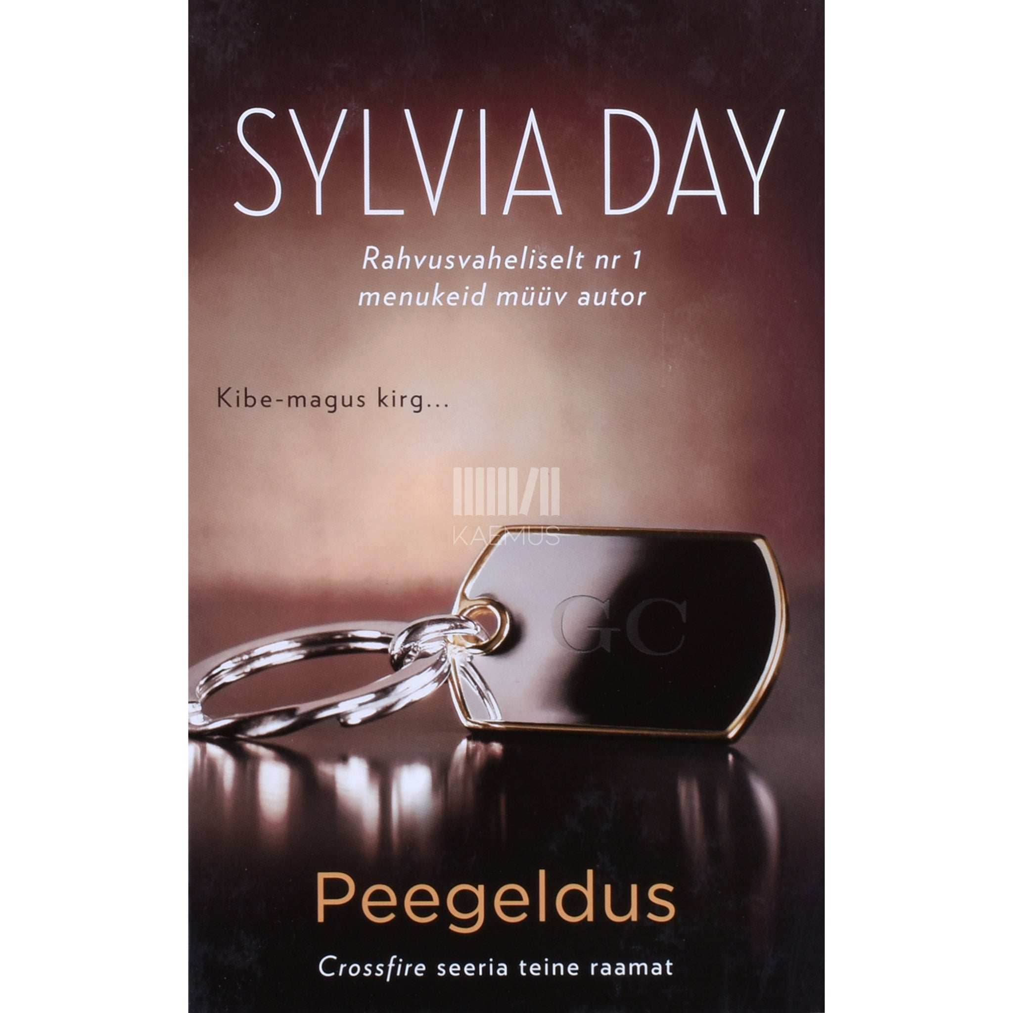 Sylvia Day Peegeldus. Crossfire 2. osa