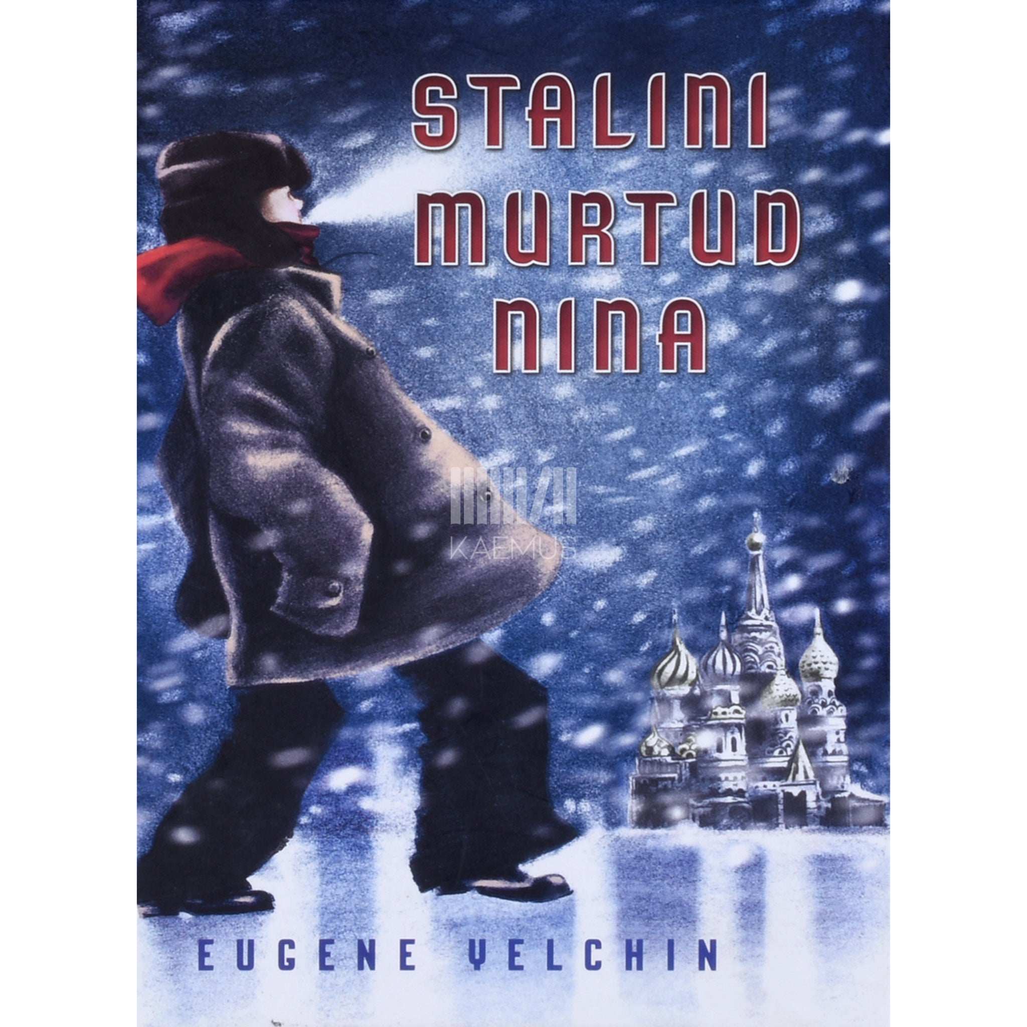 Eugene Yelchin Stalini murtud nina