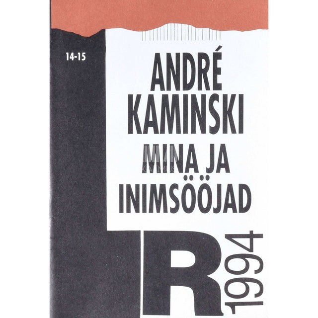 Andre Kaminski - Mina ja inimsööjad