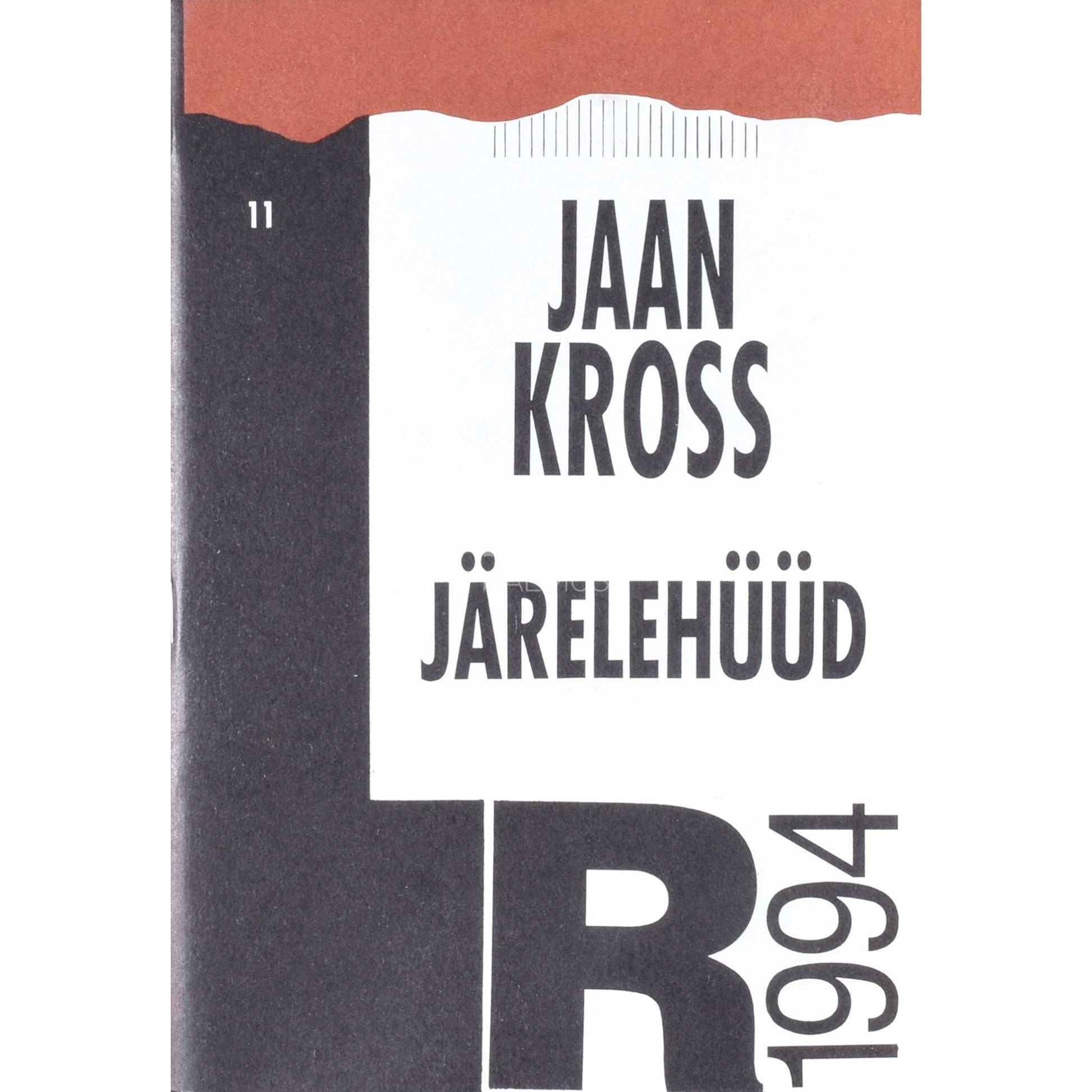 Jaan Kross - Järelehüüd