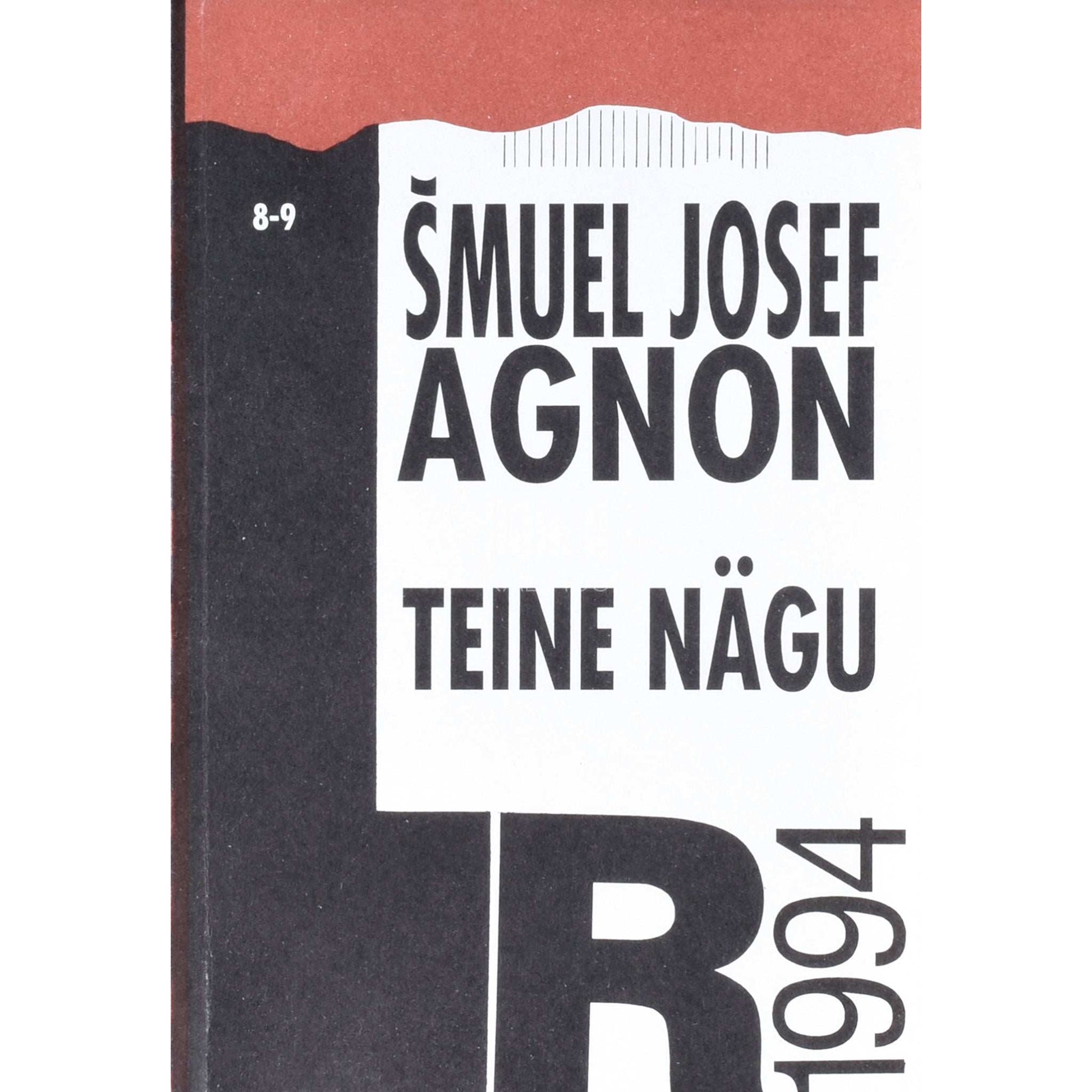 Samuel Josef Agnon - Teine nägu. Jutte armastusest