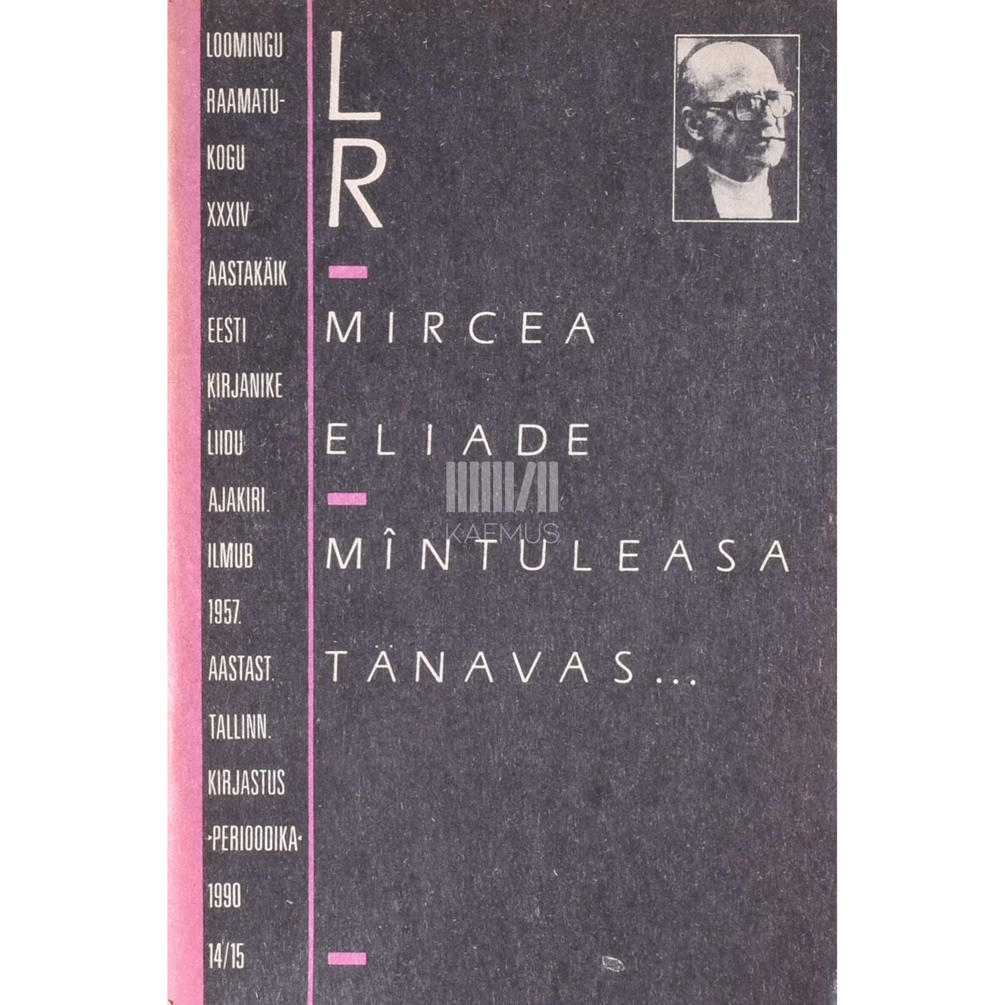 Mircea Eliade Mîntuleasa tänavas...