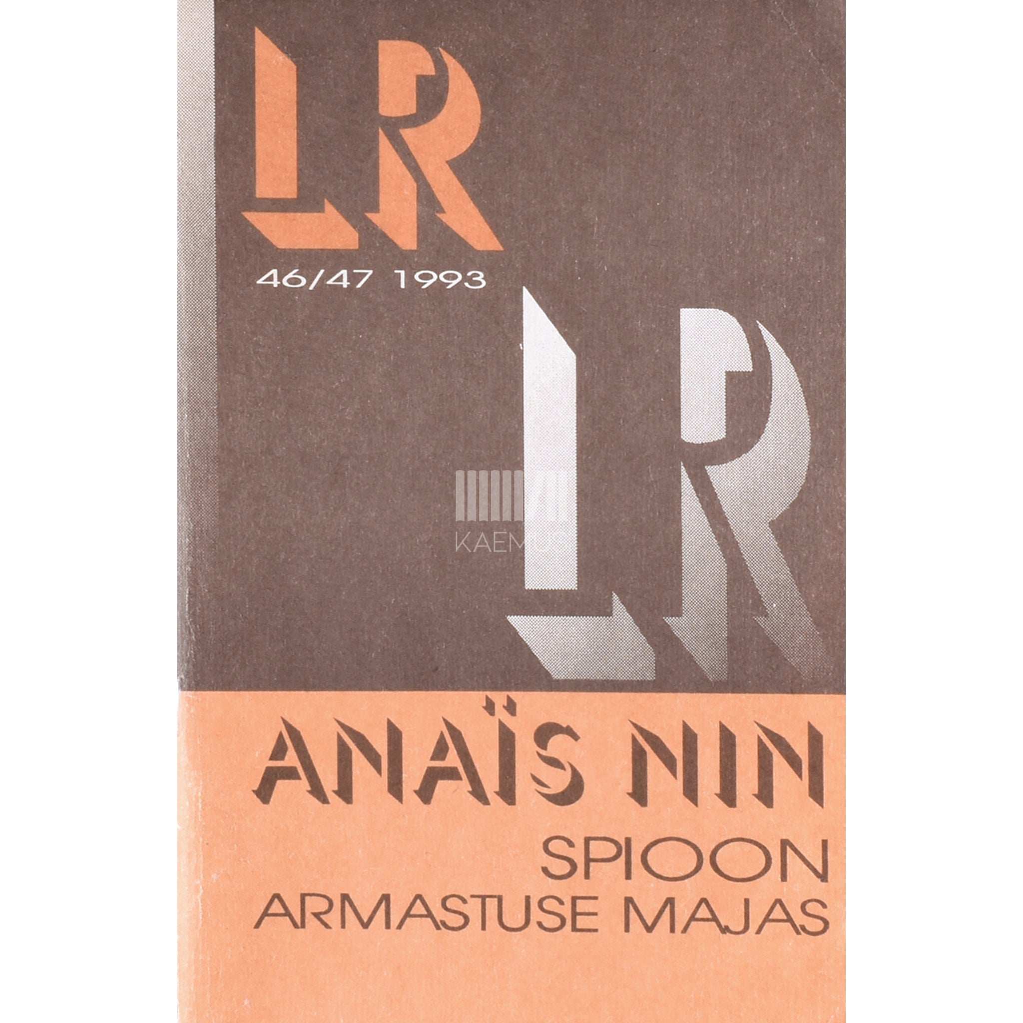Anaïs Nin Spioon armastuse majas