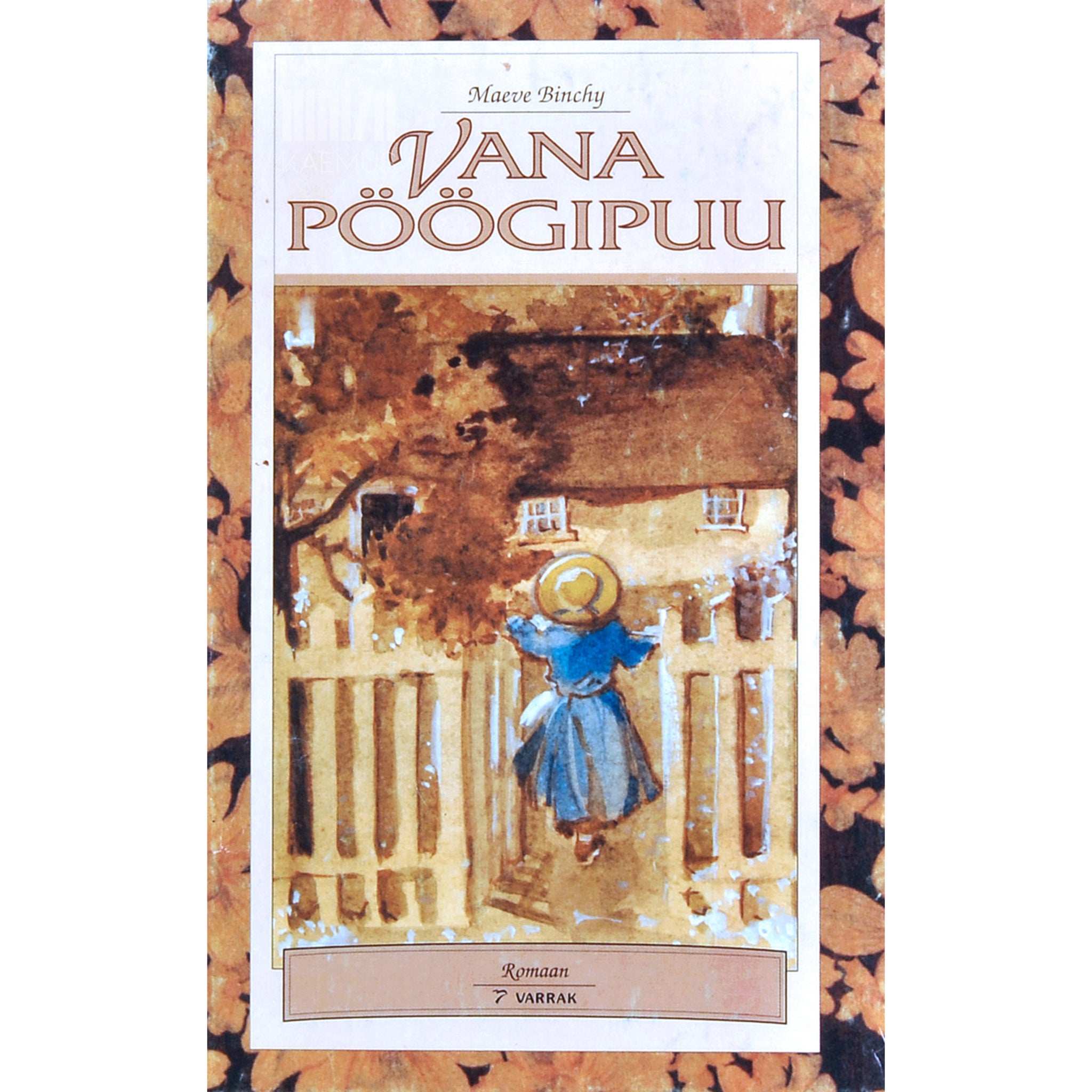 Maeve Binchy Vana pöögipuu