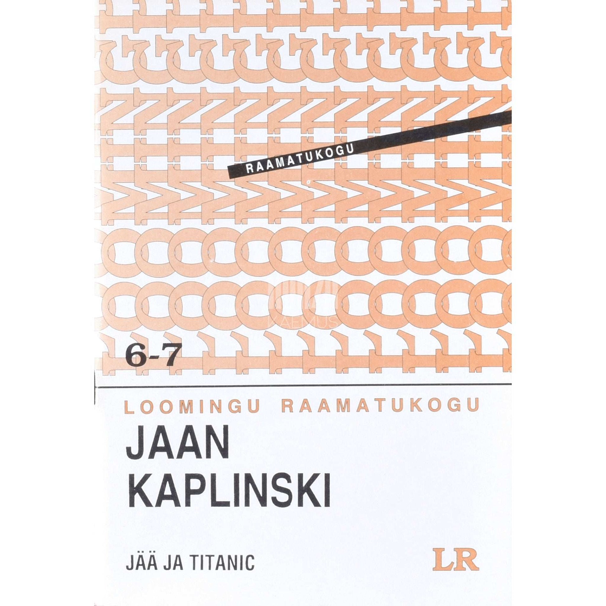 Jaan Kaplinski - Jää ja Titanic