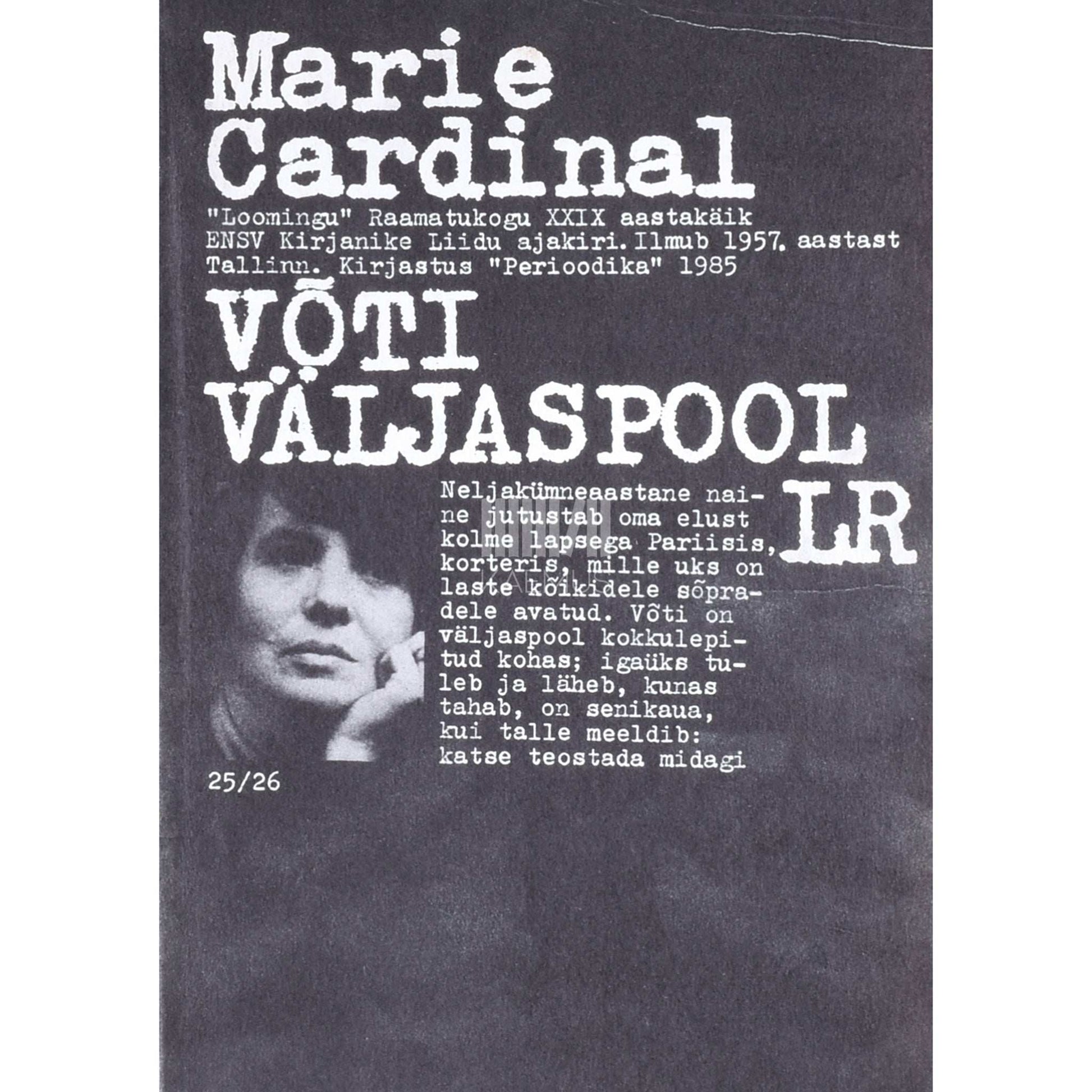 Marie Cardinal - Võti väljaspool