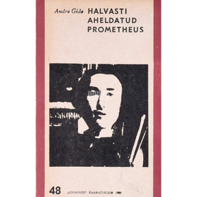 André Gide Halvasti aheldatud Prometheus