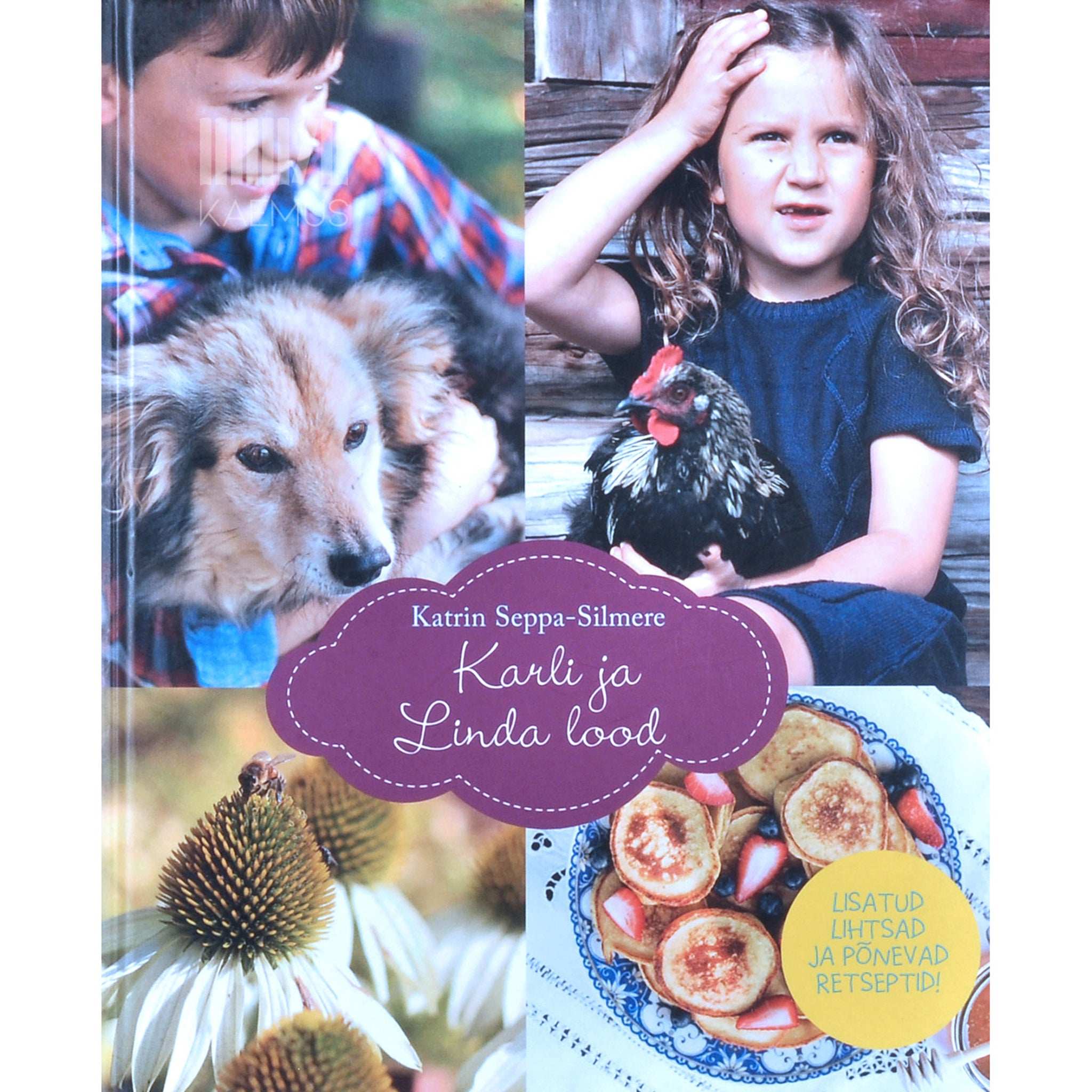 Katrin Seppa-Silmere Karli ja Linda lood. Lähme tallu elama!