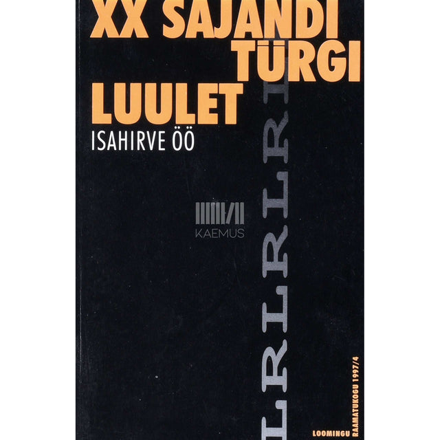 … - XX sajandi türgi luulet. Isahirve öö
