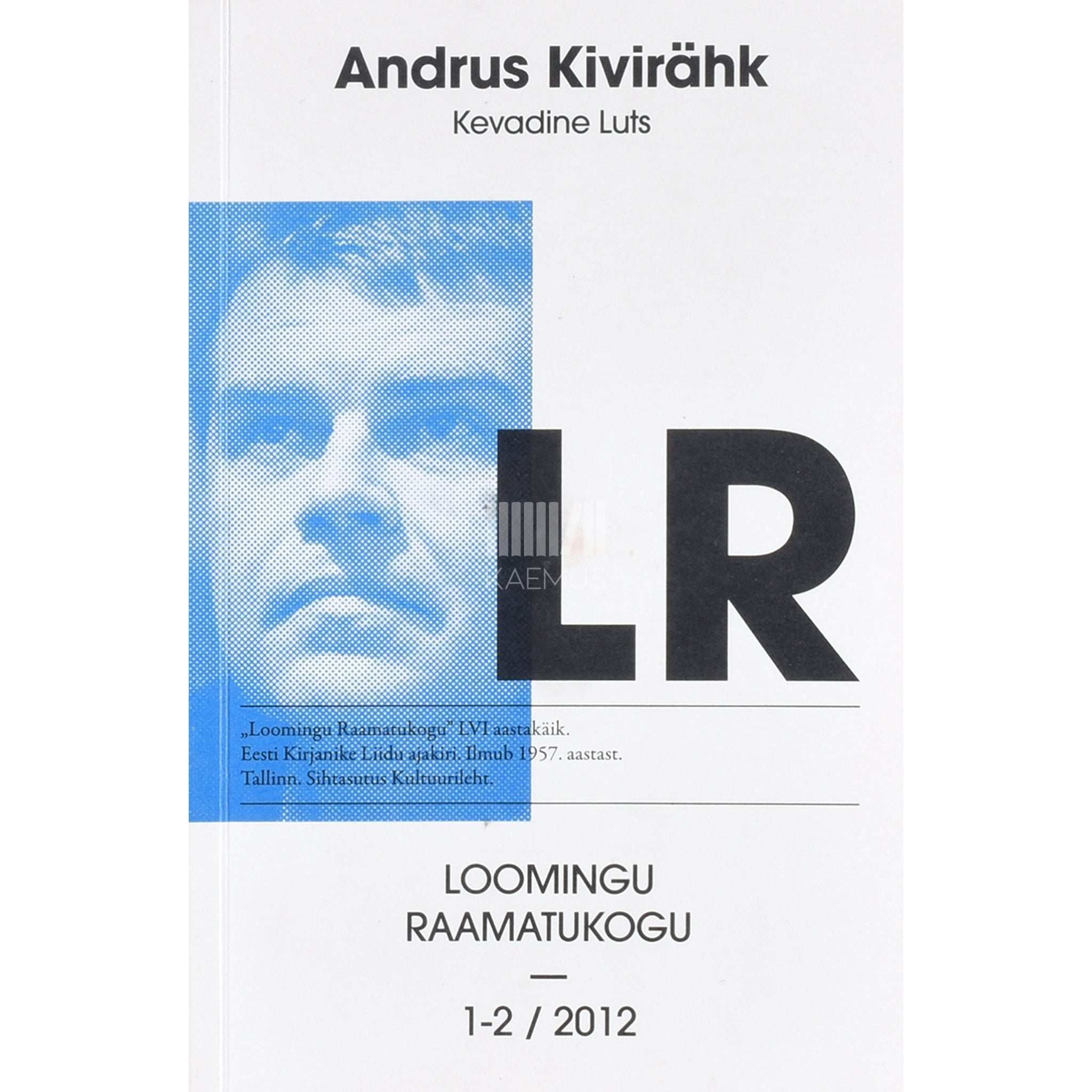 Andrus Kivirähk Kevadine Luts. Pildikesed kahes vaatuses