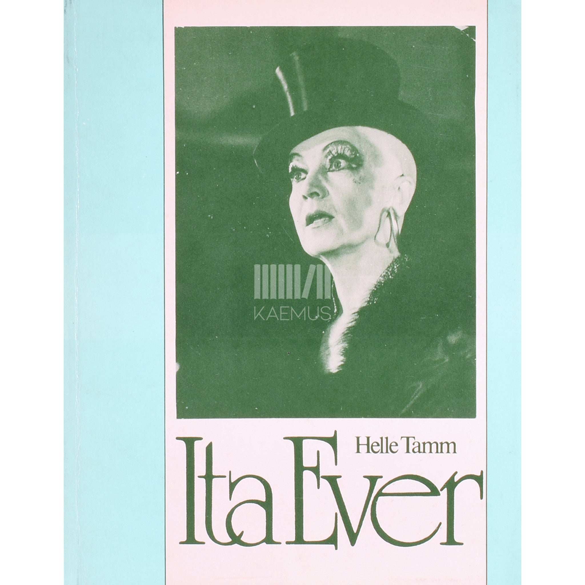 Helle Tamm Ita Ever. Ülevaade näitleja loometeest …