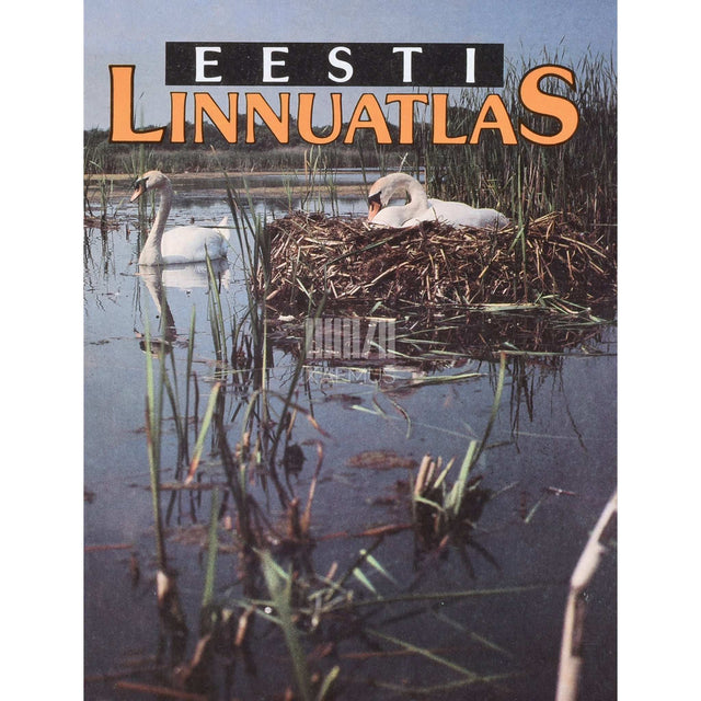 ... - Eesti linnuatlas. Eesti haudelindude levikuatlas
