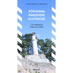 Tiina Kaljundi, Tiit Kändler Kõrvemaa, Pandivere, Alutaguse