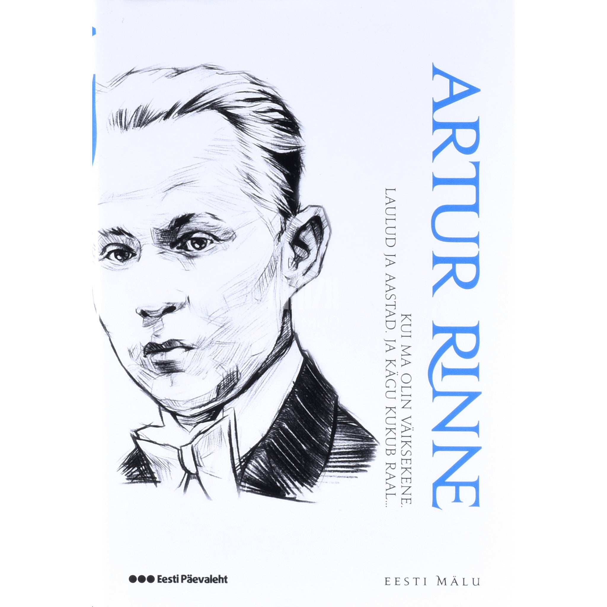 Artur Rinne Kui ma olin väiksekene. Laulud ja aastad. Ja kägu kukub raal...