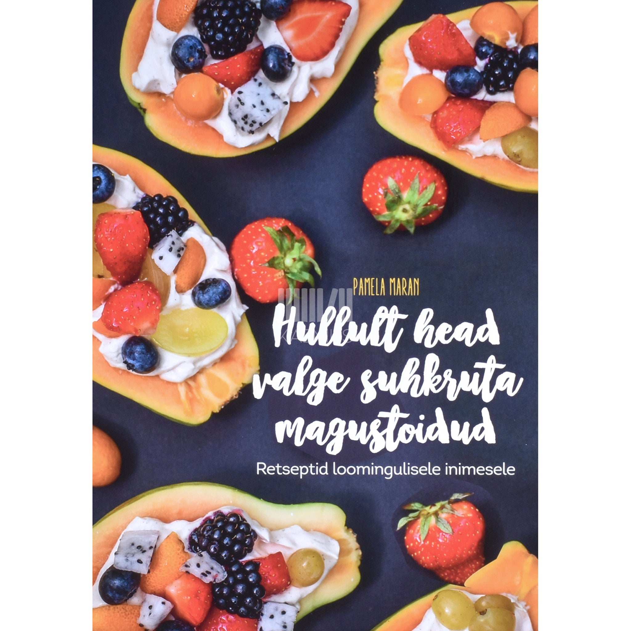 Pamela Maran Hullult head valge suhkruta magustoidud