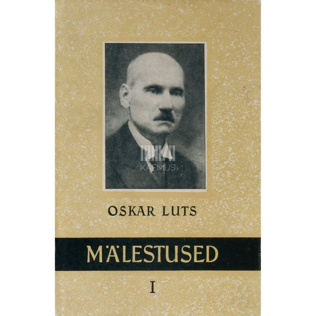 Oskar Luts - Mälestused 1. osa
