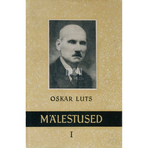 Oskar Luts Mälestused 1. osa
