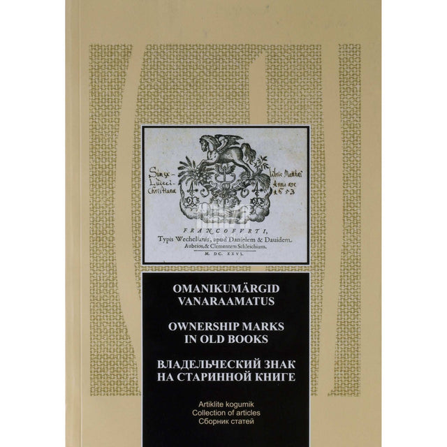 … - Omanikumärgid vanaraamatus