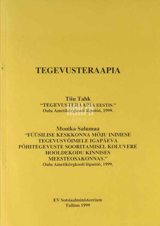 Tegevusteraapia - Kaemus