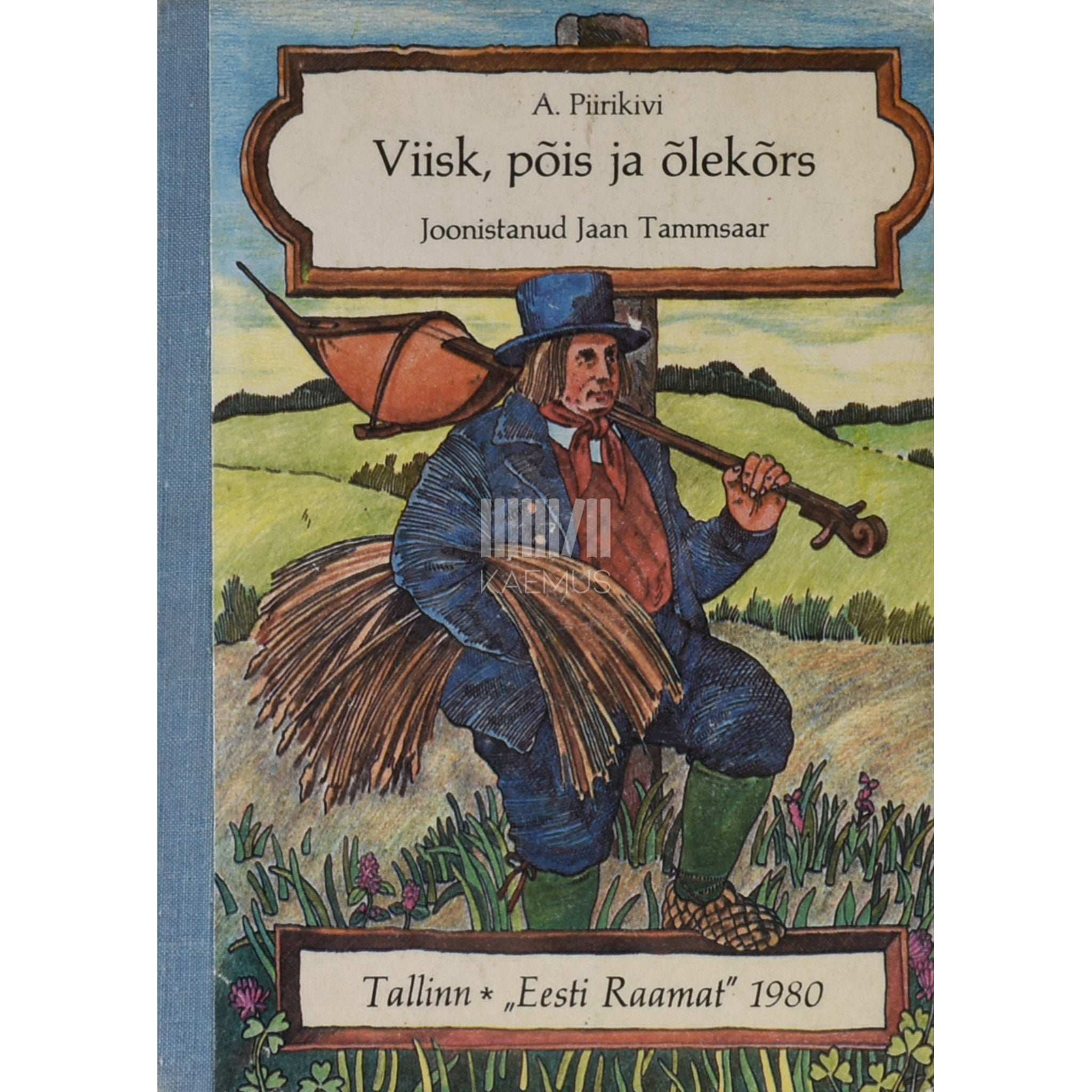 Ado Piirikivi Viisk, põis ja õlekõrs