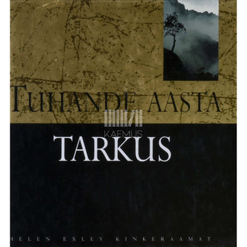 … - Tuhande aasta tarkus