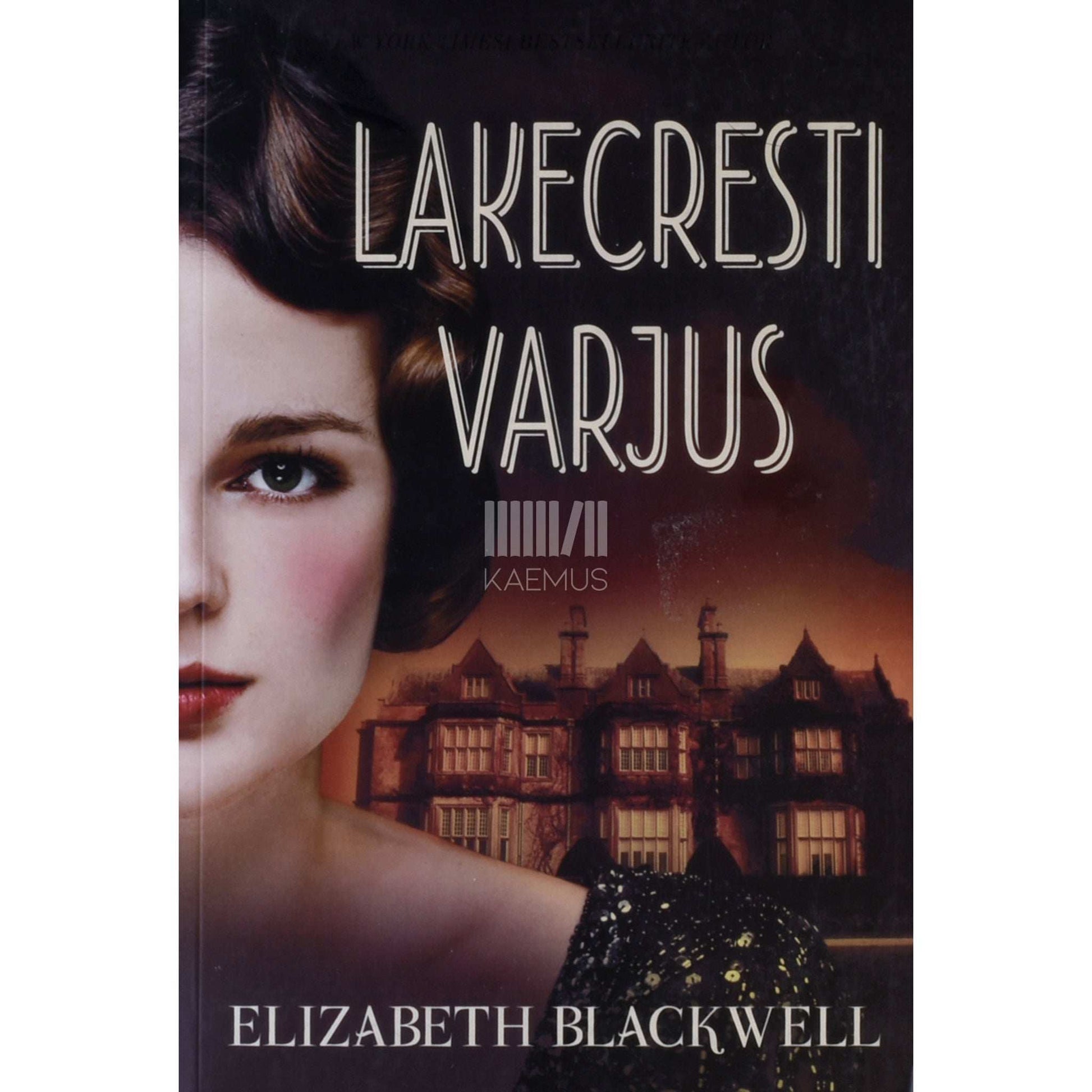 Elizabeth Blackwell - Lakecresti varjus