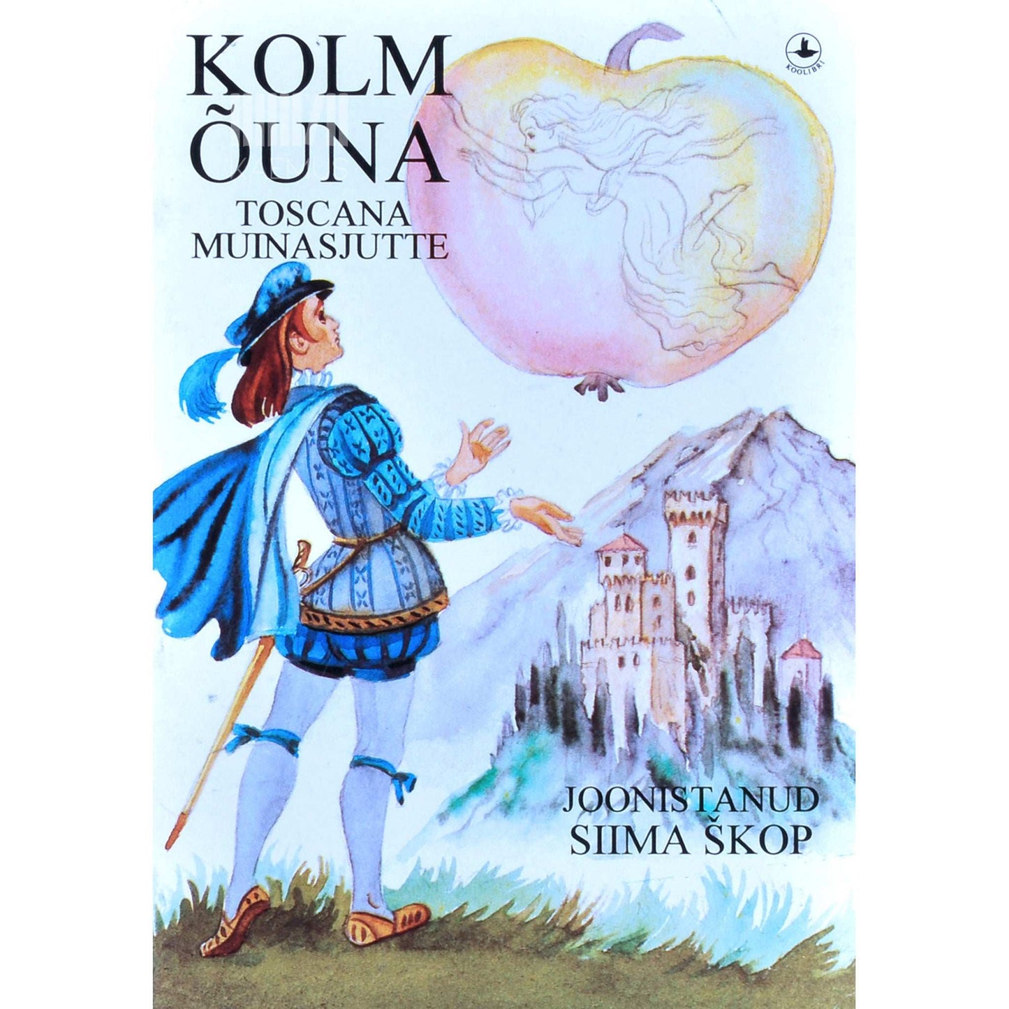 … - Kolm õuna. Toscana muinasjutte