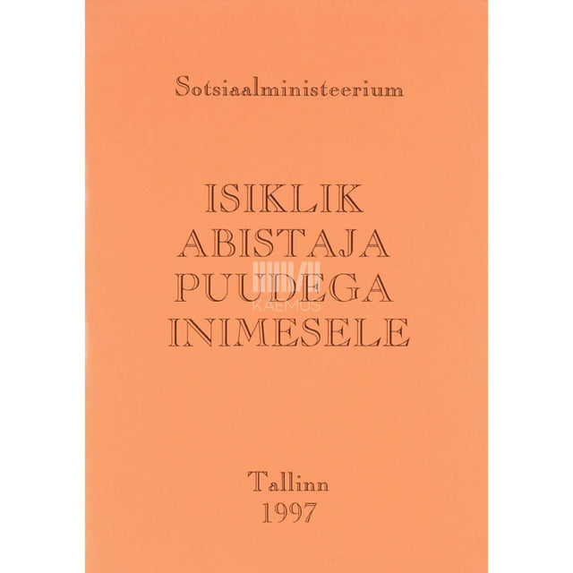 … - Isiklik abistaja puudega inimesele