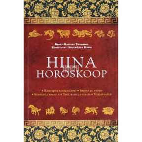 Gerry Maguire Thompson Hiina horoskoop. Kaksteist loomamärki