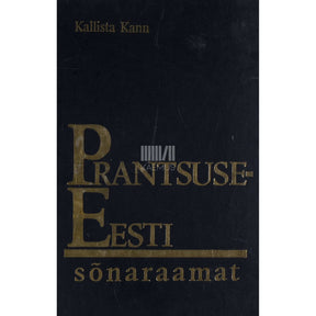 Kallista Kann Prantsuse-eesti sõnaraamat