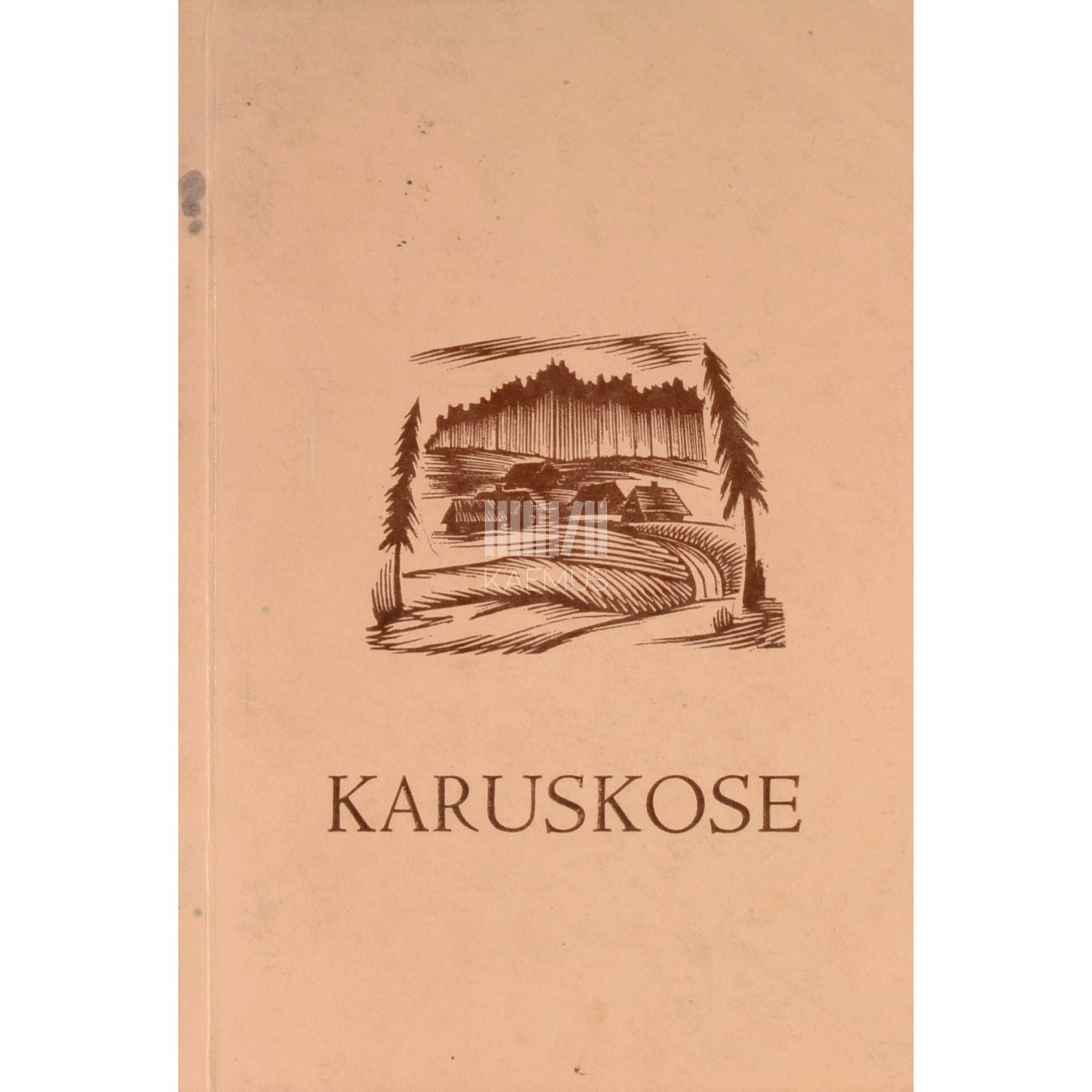 Albert Kivikas Karuskose