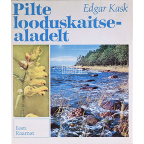 Edgar Kask, Madis Aruja Pilte looduskaitsealadelt. Fotoalbum