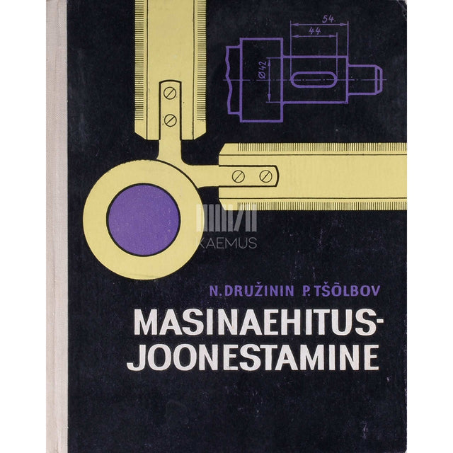 Nikolai Družinin, Pjotr Tsõlbov - Masinaehitusjoonestamine