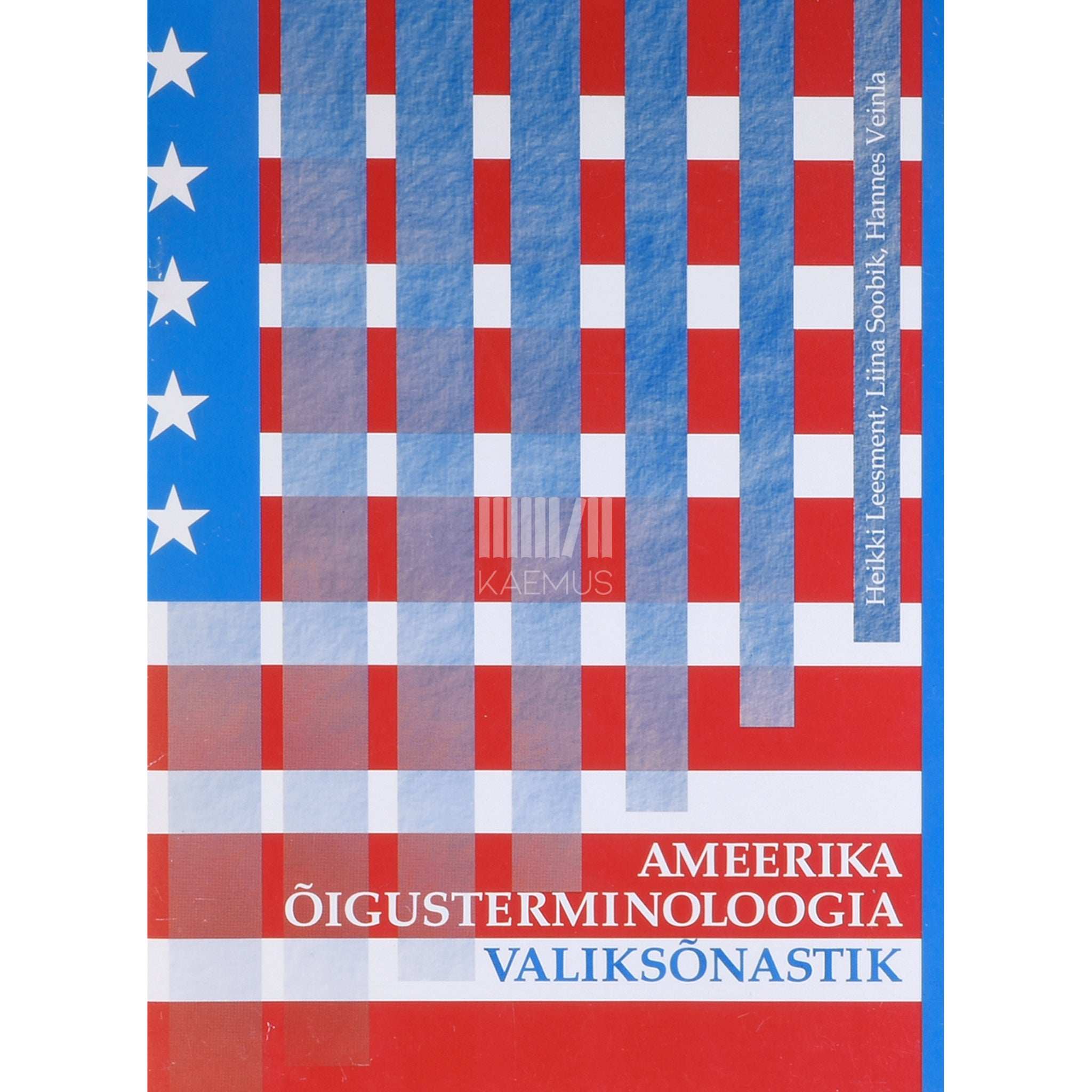 … Ameerika õigusterminoloogia valiksõnastik