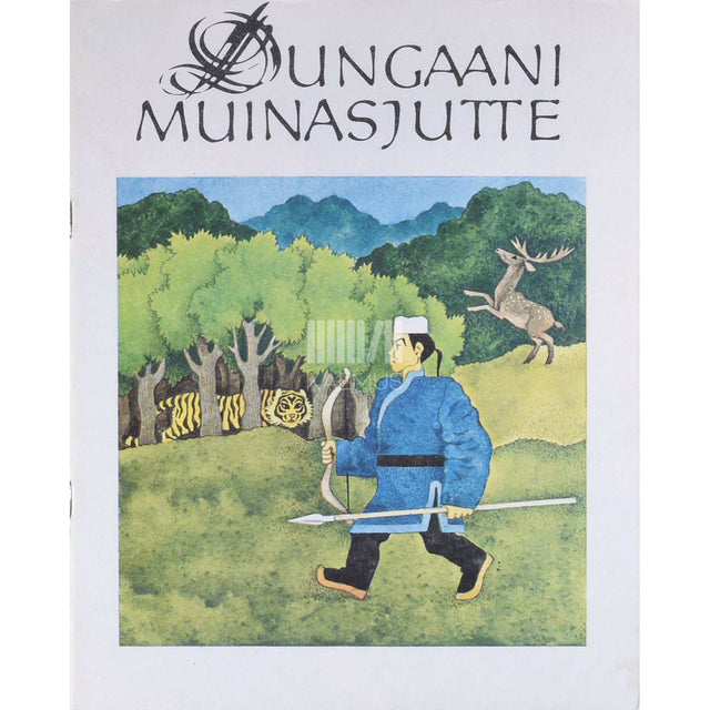 … - Dungaani muinasjutte