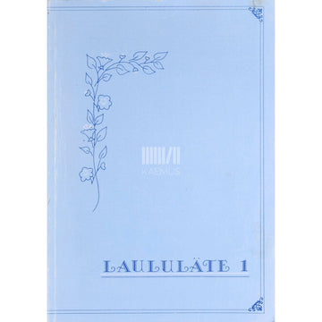 ... - Laululäte 1. osa